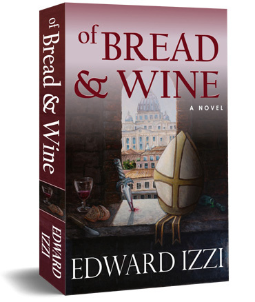 Novel Of Bread & Wine