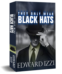 They Only Wear Black Hats