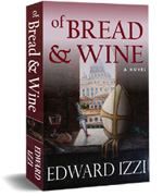 Novel Of Bread & Wine